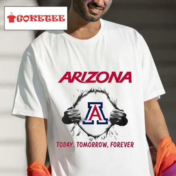 Arizona Wildcats Today Tomorrow Forever Tshirt