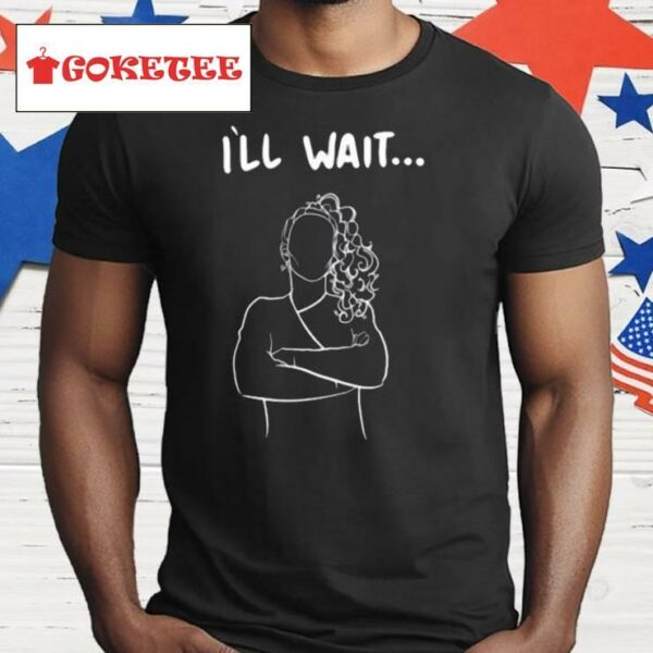 Austin Maguire I'll Wait Shirt