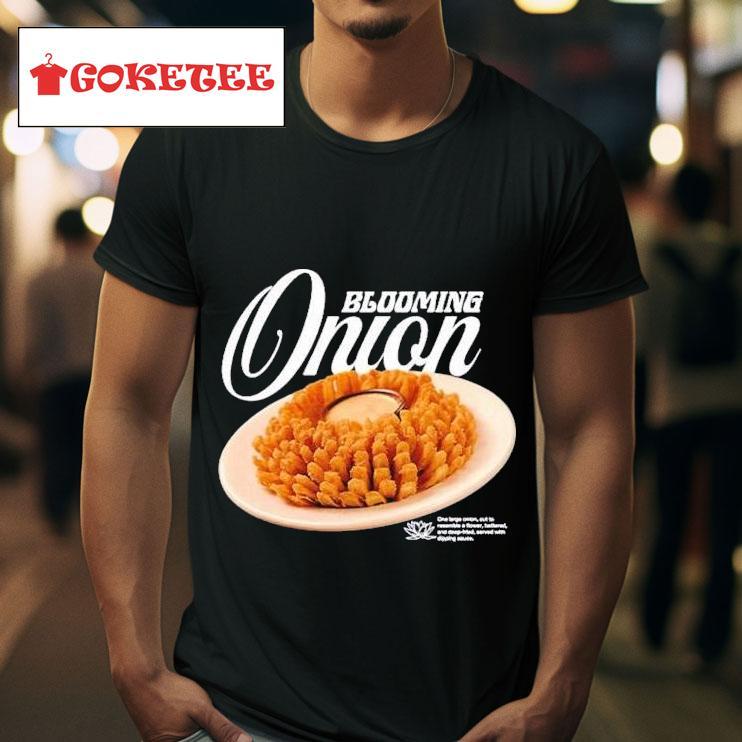 Blooming Onion Tshirt 