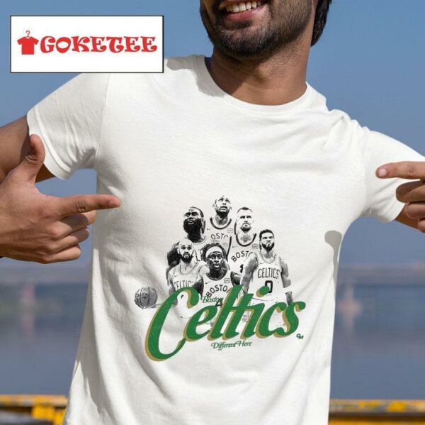 Boston Celtics Different Here Champions Nba S Tshirt