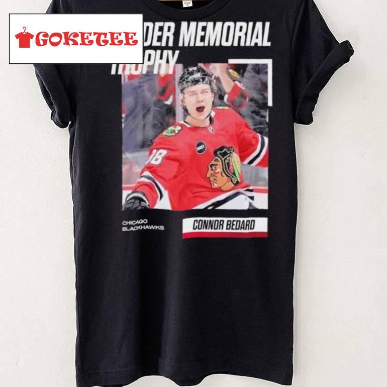 Calder Memorial Trophy Connor Bedard Chicago Blackhawks Shirt