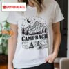 Camping Bachelorette Outdoor Mountain Party Shirt