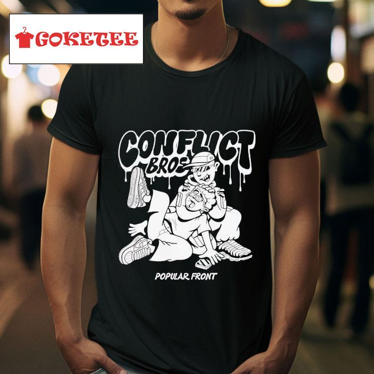 Conflict Bros Popular Fron Tshirt 