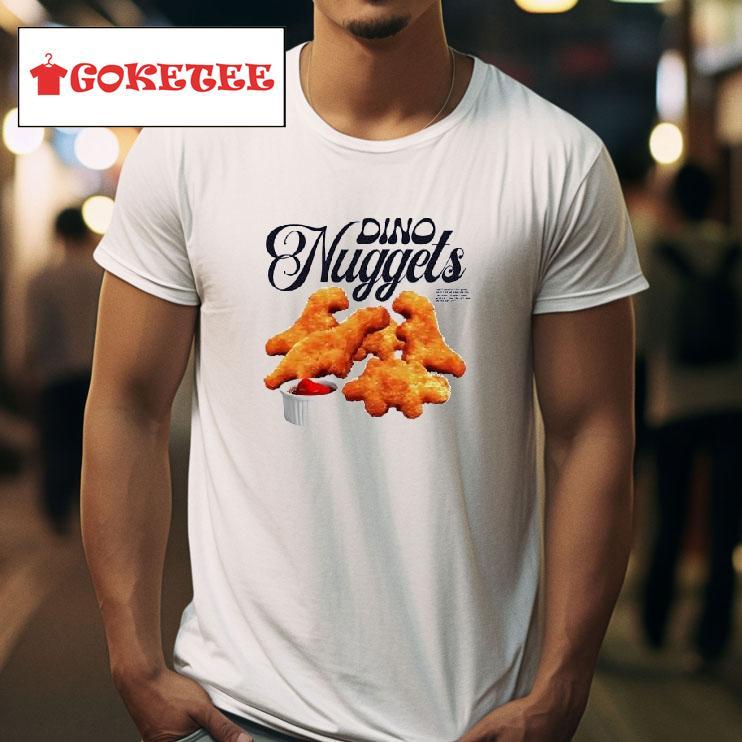 Dino Nuggets Tshirt 