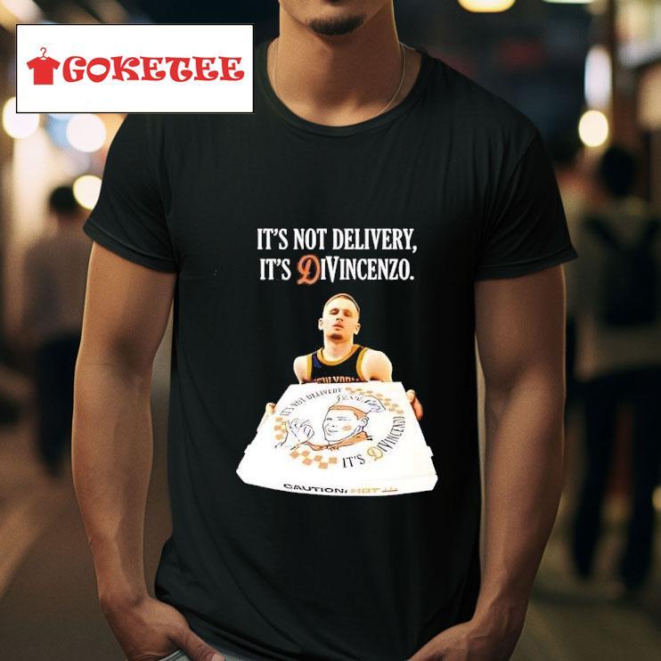 Donte Divincenzo It S Not Delivery It S Divincenzo Tshirt 