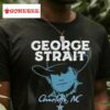 George Strait Charlotte, Nc Event 2024 Shirt
