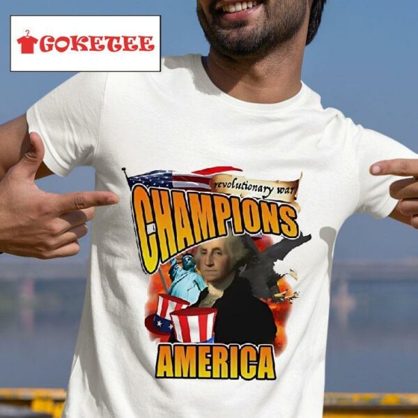 George Washington Revolutionary War Champions America Tshirt
