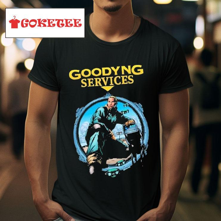 Goodyng Services S Tshirt 