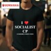 I Love Socialist Cp Commodity Production Tshirt