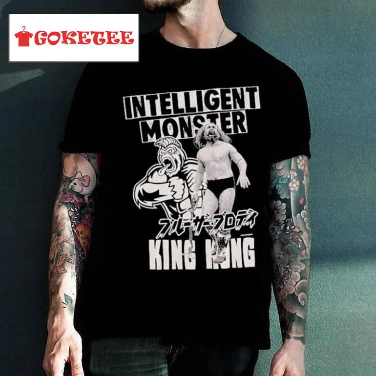 Intelligent Monster King Kong Mobstyles Bruiser Brody T Shirt