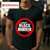 Jamaal Bowman Wearing Boycott Black Murder Tshirt