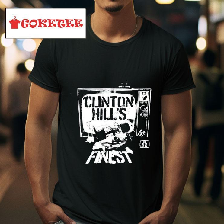 Jay Critch Hood Favorite Clinton Hill Finest As Seen On Tv Tshirt 