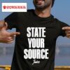 Jaylen Brown State Your Source Juice S Tshirt