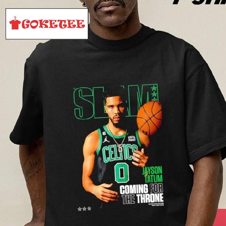 Jayson Tatum Slam Coming For The Throne Shirt