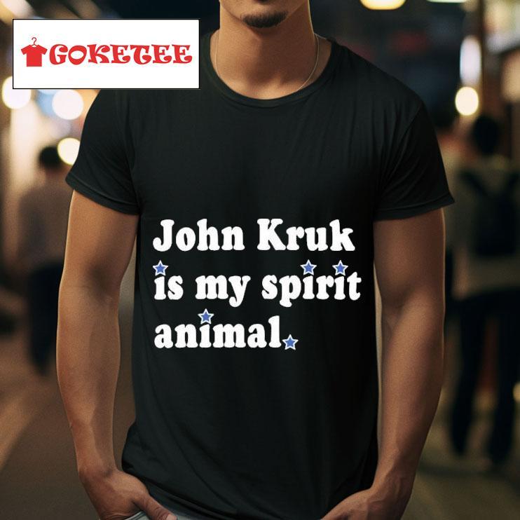 John Kruk Is My Spirit Animal S Tshirt 