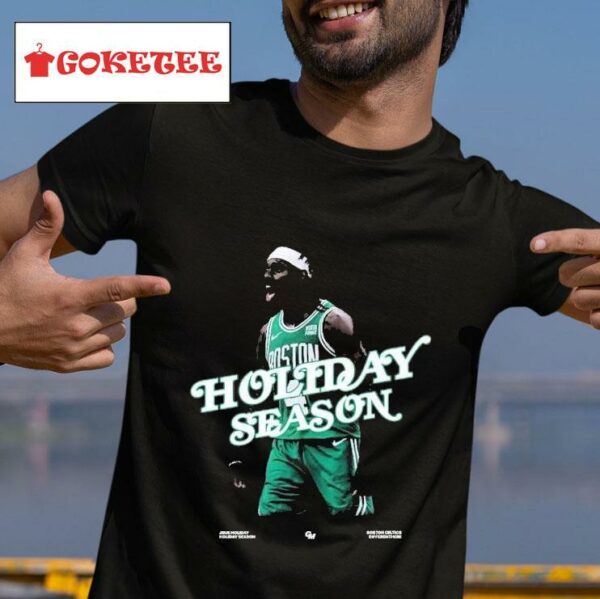 Jrue Holiday Holiday Season Boston Celtics Different Here S Tshirt