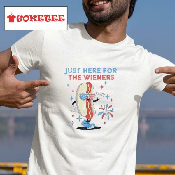 Just Here For The Wieners Th Of July Hot Dog Tshirt
