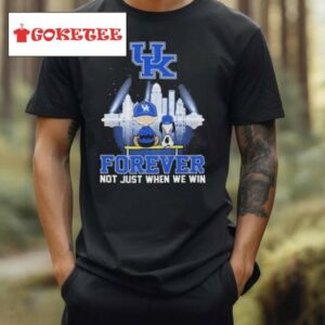 Kentucky Wildcats Snoopy Basketball Fan Forever Not Just When We Win T Shirt