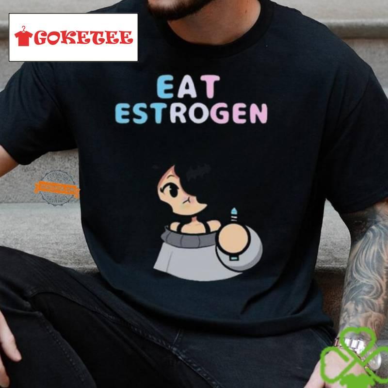 Lil Sammy89 Eat Estrogen Shirt