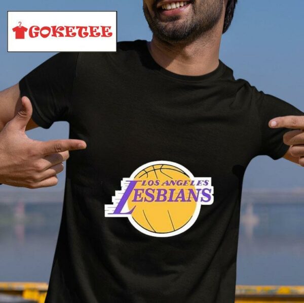 Los Angeles Lesbians Los Angeles Lakers Parody Tshirt