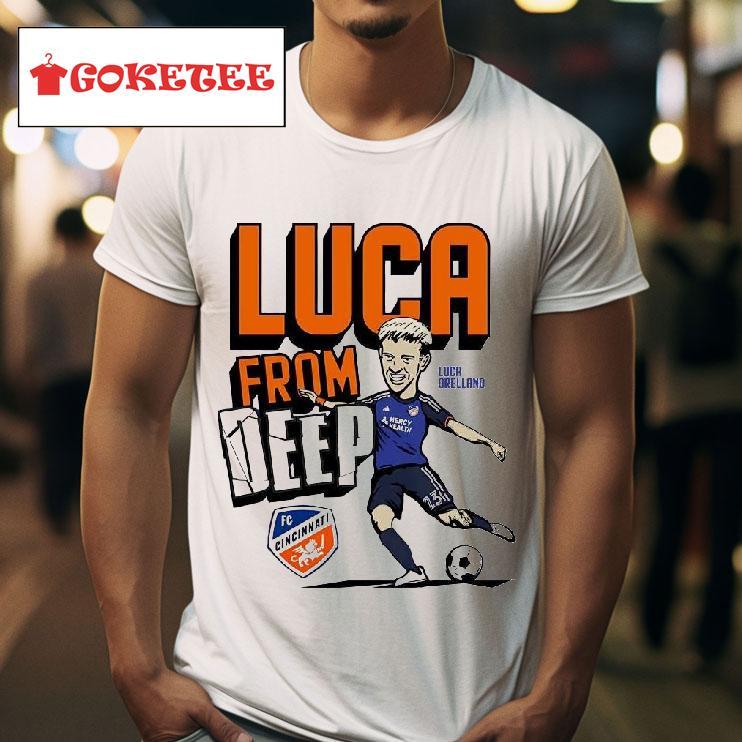 Luca Orellano From Deep Cincinnati Fc Tshirt 