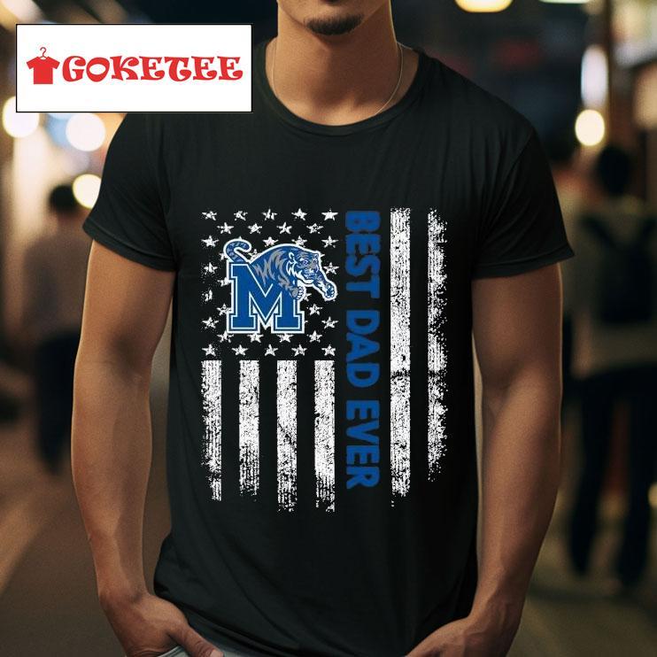 Memphis Tigers Best Dad Ever America Tshirt 