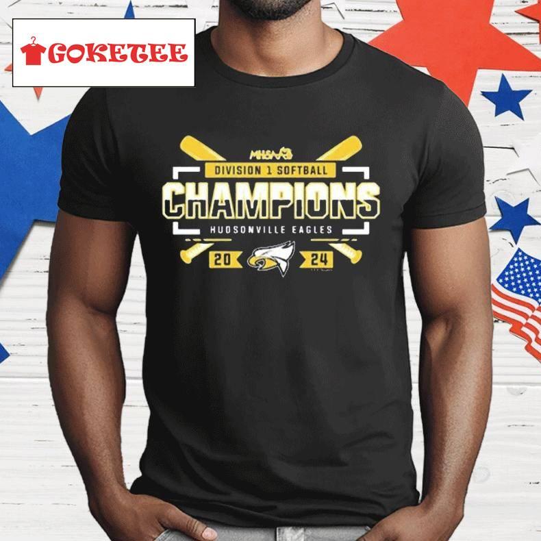 Mhsaa Division 1 Softball Champions Hudsonville Eagles 2024 Shirt