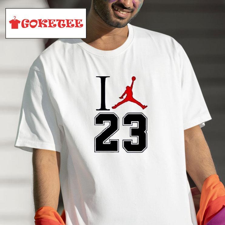 Michael Jordan I Love Jordan 23 Shirt