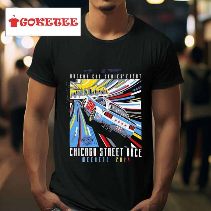 Nascar Cup Series Event Chicago Street Race Weekend  Tshirt 