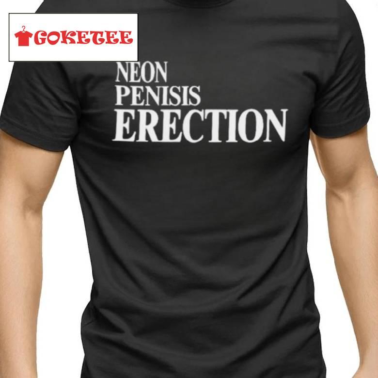 Neon Penisis Erection Shirt