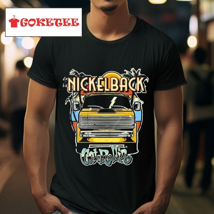 Nickelback Get Rollin Tshirt 