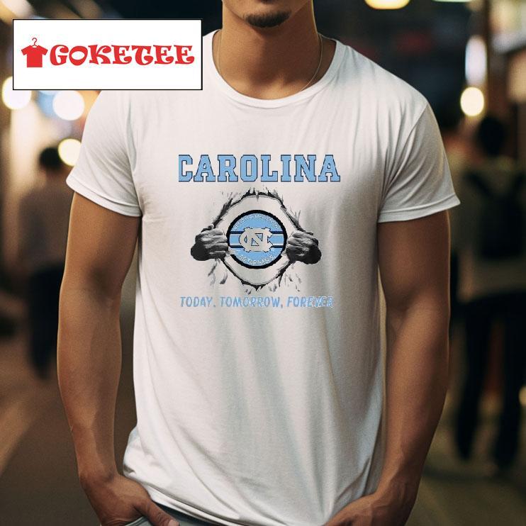 North Carolina Tar Heels Today Tomorrow Forever Tshirt 