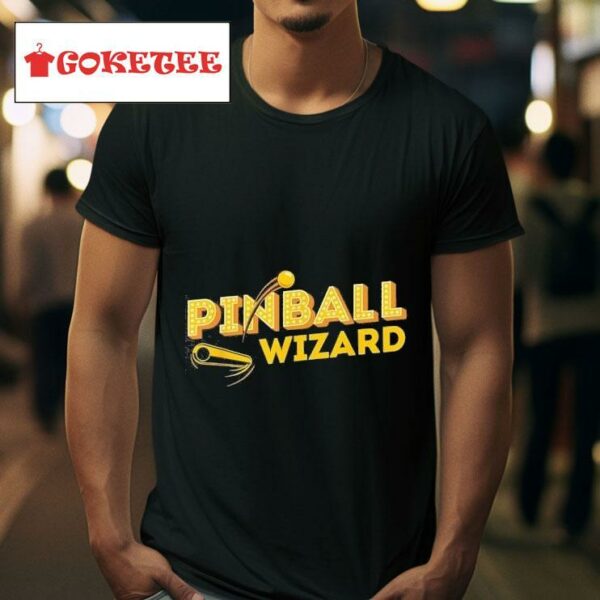 Pinball Wizard Retro Vintage Multiball Pinball Arcade Game Tshirt