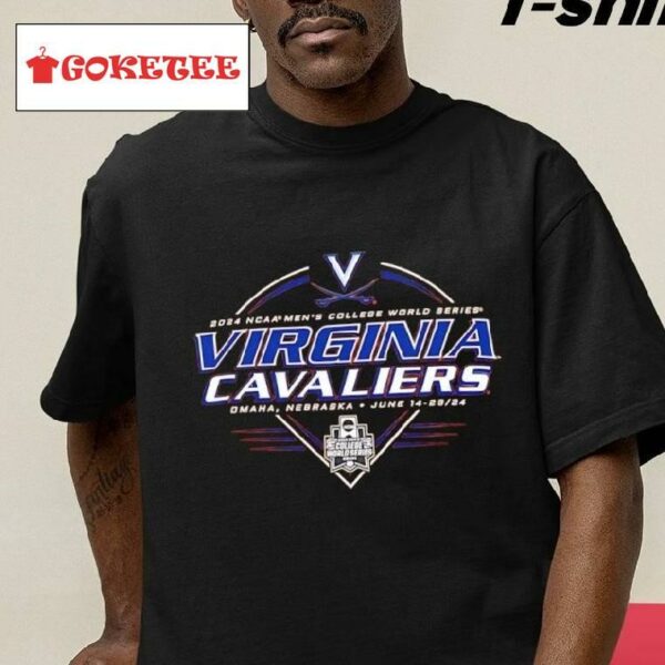 Premium Virginia Cavaliers 2024 Ncaa Men's College World Series Omaha Nebraska Shirt