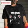 Rats Or Die Run This City S Tshirt