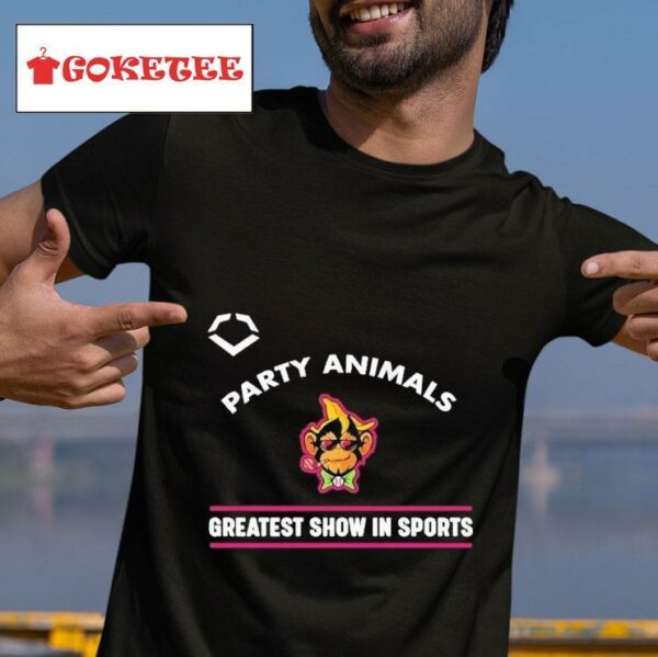 Savannah Bananas Party Animals Greatest Show In Sports S Tshirt
