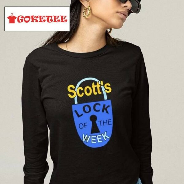 Scott's Lock Of The Week Shirt