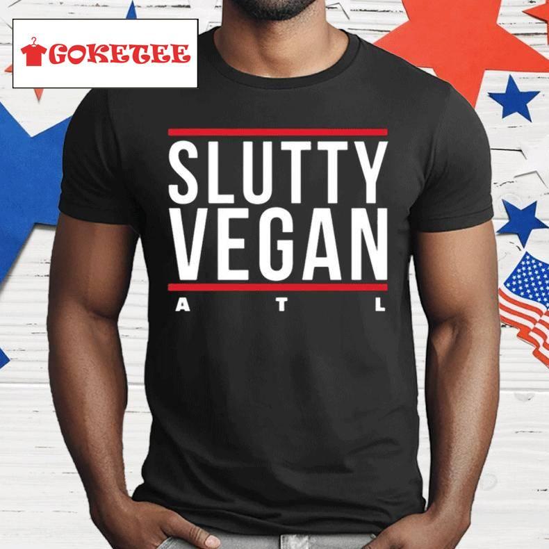 Slutty Vegan Run Slutty Shirt