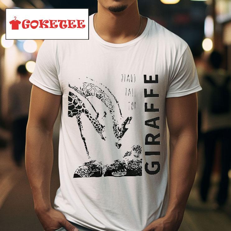 Stand Tall For Giraffe Tshirt 