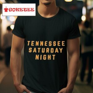 Tennessee Saturday Nighs Tshirt