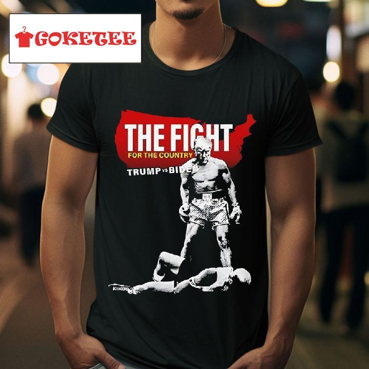 The Fight For The Country Trump Vs Biden Tshirt 