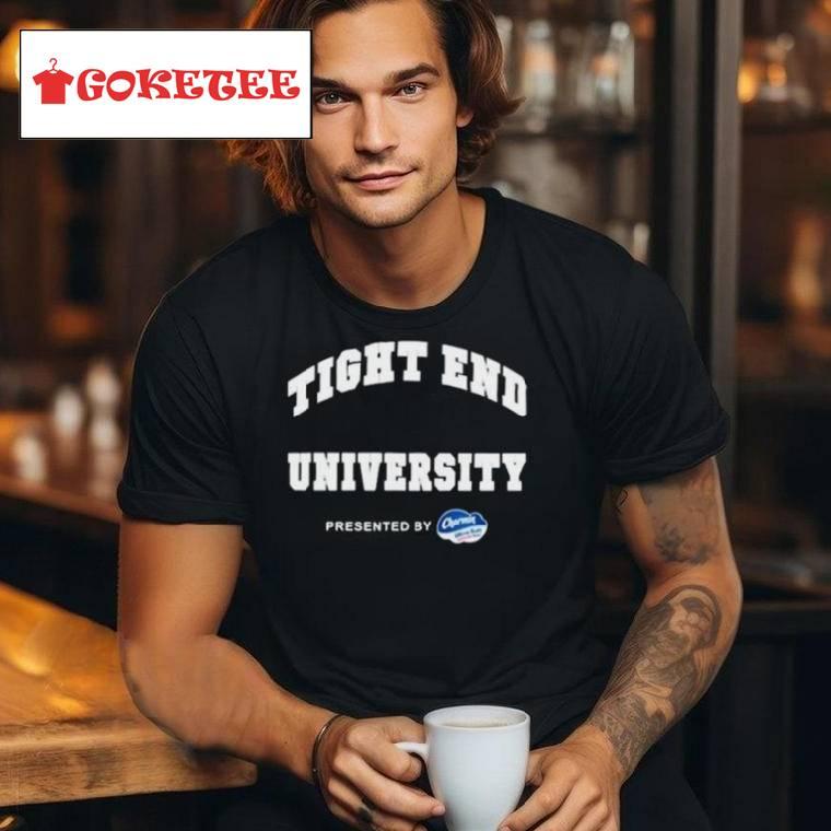 Tight End University Presented By Charmin Shirt