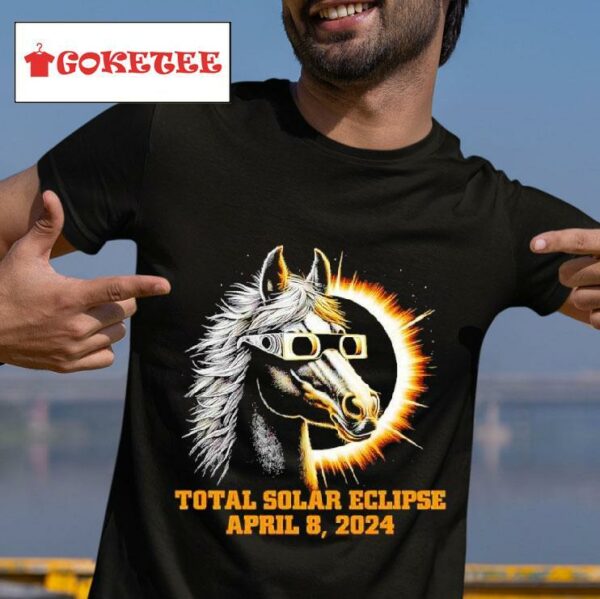 Total Solar Elipse April Horse With Glasses Tshirt