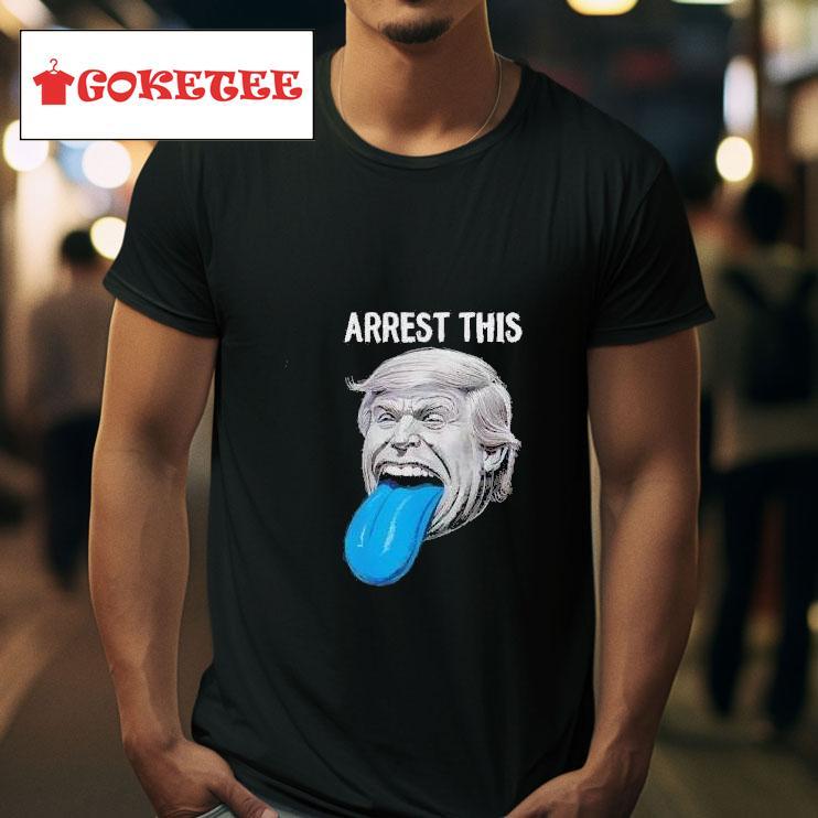 Trump Arrest This Support Trump  Tshirt 