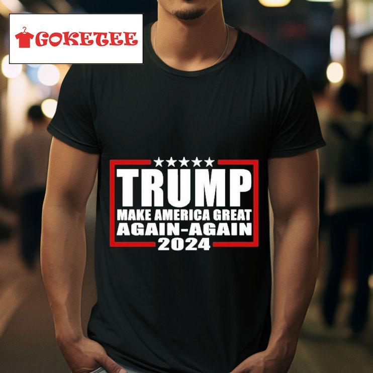 Trump Make America Great Again Again  S Tshirt 