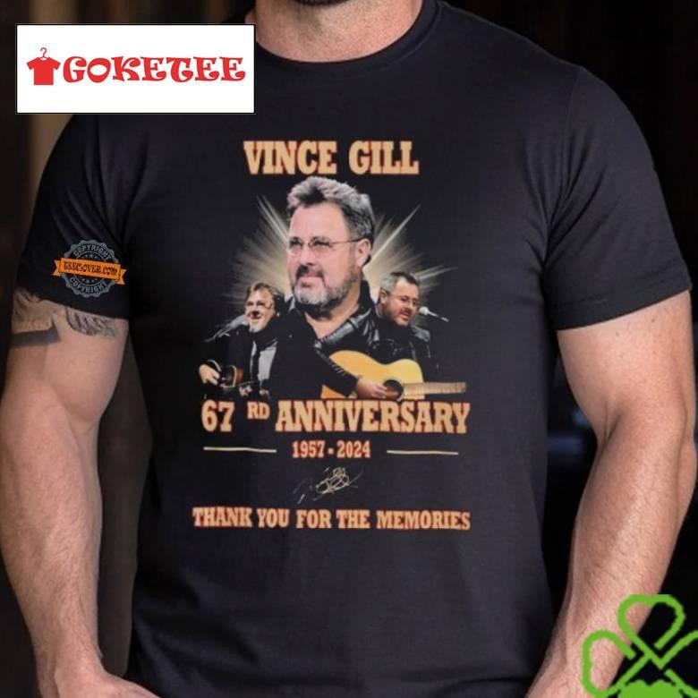 Vince Gill 67rd Anniversary 1957 2024 Thank You For The Memories Signatures T Shirt