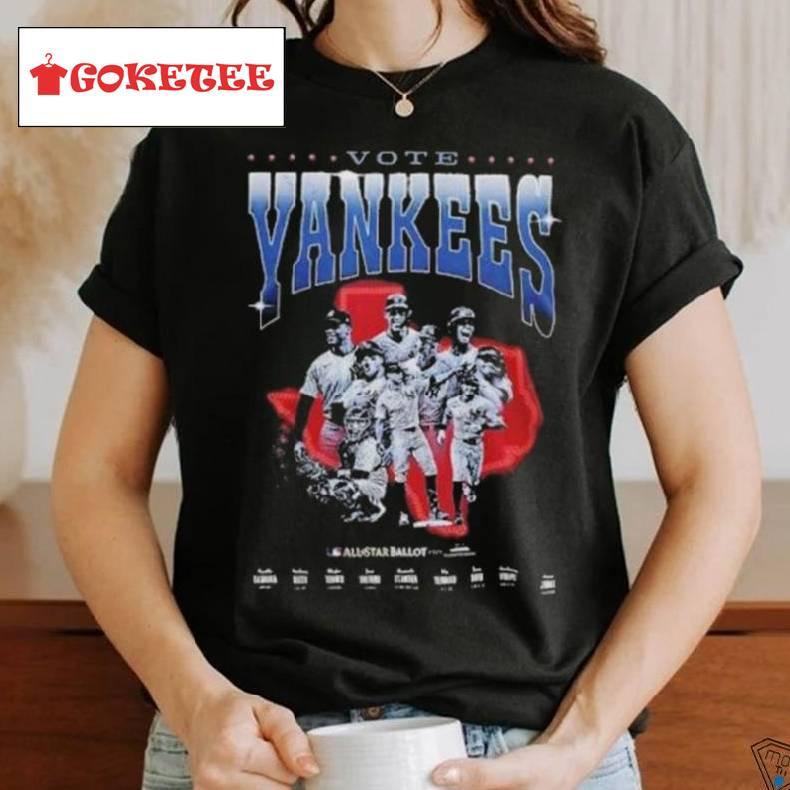 Vote Team New York Yankees 2024 All Stars Ballot Shirt