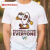 Washington Football Is For Everyone Pride 2024 Shirt