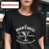 Alysha Clark Wearing The Martinis The Kate Martin Fan Club S Tshirt