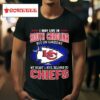 I May Live In South Carolina But On Gameday My Heart And Soul Belongs To Chiefs Tshirt